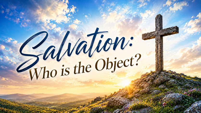 Graphic for the Object of Salvation