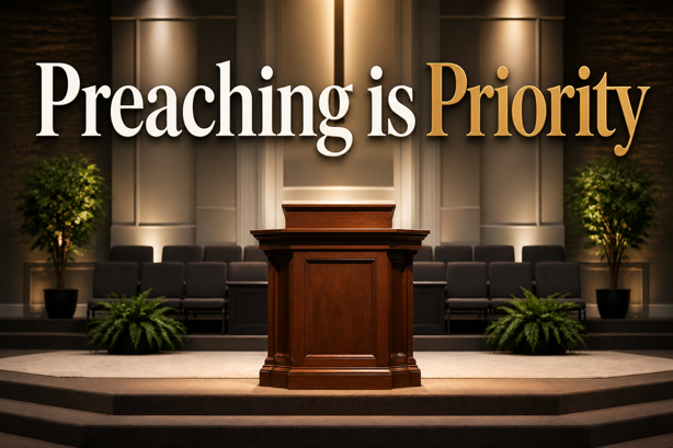 Image of Preaching is Priority with a pulpit on a platform