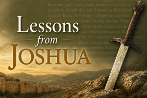 Image for a post on Lessons from Joshua. Rest or Work